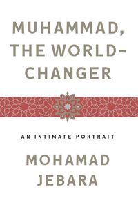 Produktbild: Muhammad, the World-Changer