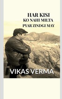 Produktbild: Har Kisi Ko Nahi Milta.......Pyar Zindgi May