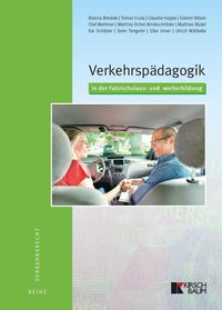 Bild vom Artikel Verkehrspädagogik in der Fahrschulaus- und -weiterbildung vom Autor Günter Kölzer