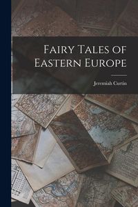 Produktbild: Fairy Tales of Eastern Europe