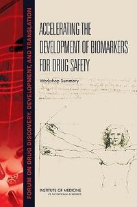 Produktbild: Accelerating the Development of Biomarkers for Drug Safety