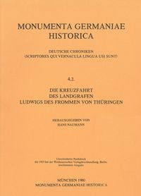 Produktbild: Die Kreuzfahrt des Landgrafen Ludwigs des Frommen von Th&uuml;ringen