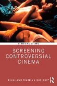 Produktbild: Screening Controversial Cinema