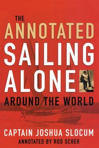 Produktbild: Annotated Sailing Alone Around The World