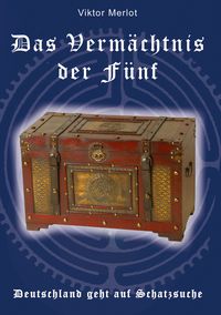 Produktbild: Das Verm&auml;chtnis der F&uuml;nf