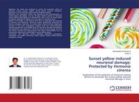 Produktbild: Sunset yellow induced neuronal damage; Protected by Vernonia cinerea