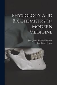 Produktbild: Physiology And Biochemistry In Modern Medicine