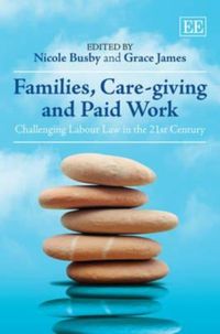 Produktbild: Families, Care-giving and Paid Work
