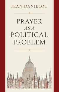 Produktbild: Prayer as a Political Problem