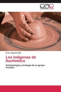 Produktbild: Los ind&iacute;genas de Xochimilco