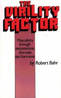 Produktbild: Bahr, R: Virility Factor