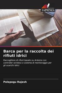 Produktbild: Barca per la raccolta dei rifiuti idrici