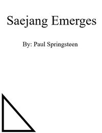 Produktbild: Saejang Emerges (Saejang's Journey, #1)
