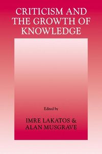 Produktbild: Criticism and the Growth of Knowledge: Volume 4