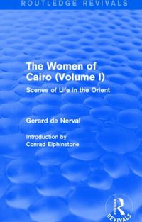 Produktbild: De Nerval, G: The Women of Cairo: Volume I