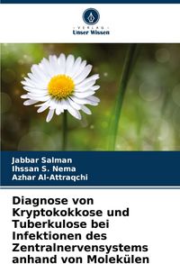 Produktbild: Diagnose von Kryptokokkose und Tuberkulose bei Infektionen des Zentralnervensystems anhand von Molek&uuml;len