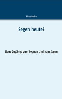 Produktbild: Segen heute?