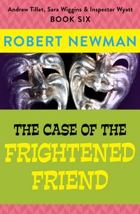 Produktbild: The Case of the Frightened Friend