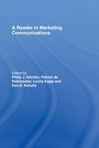 Produktbild: A Reader in Marketing Communications
