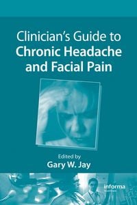Produktbild: Clinician's Guide to Chronic Headache and Facial Pain