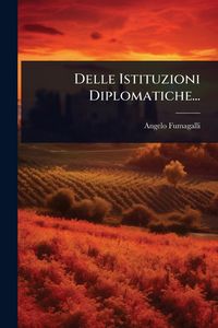 Produktbild: Delle Istituzioni Diplomatiche...