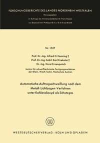 Produktbild: Automatische Auftragsschwei&szlig;ung nach dem Metall-Lichtbogen-Verfahren unter Kohlendioxyd als Schutzgas