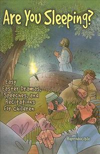 Produktbild: Are You Sleeping?: Easy Easter Dramas, Speeches, and Recitations for Children