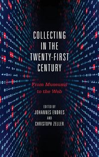Produktbild: Collecting in the Twenty-First Century