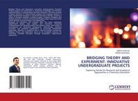Produktbild: Bridging Theory and Experiment: Innovative Undergraduate Projects