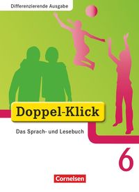 Bild vom Artikel Doppel-Klick - Differenzierende Ausgabe. 6. Schuljahr. Schülerbuch vom Autor August-Bernhard Jacobs