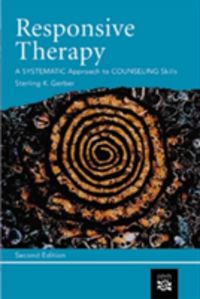Produktbild: Responsive Therapy: A Systematic Approach to Counseling Skills