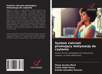 Produktbild: System &iquest;wicze&iquest; promuj&iquest;cy motywacj&iquest; do czytania