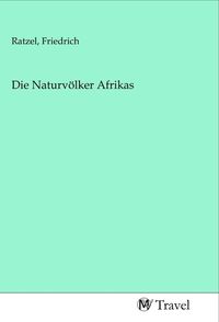 Produktbild: Die Naturv&ouml;lker Afrikas