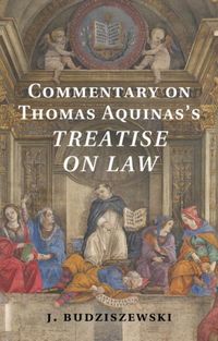 Produktbild: Commentary on Thomas Aquinas's Treatise on Law