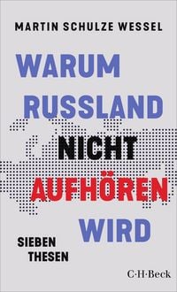 Produktbild: Warum Russland nicht aufh&ouml;ren wird