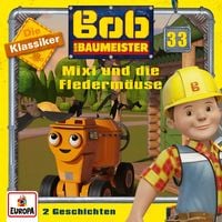 Produktbild: Folge 33: Mixi und die Flederm&auml;use (Die Klassiker)