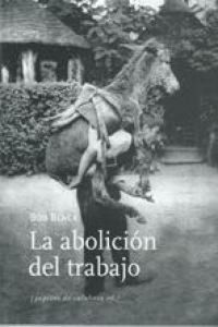 Produktbild: La abolici&oacute;n del trabajo