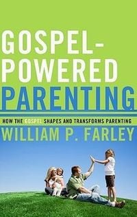 Produktbild: Gospel-Powered Parenting