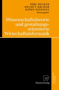 Produktbild: Wissenschaftstheorie und gestaltungsorientierte Wirtschaftsinformatik