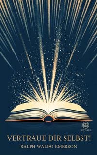 Produktbild: Ralph Waldo Emerson: Vertraue Dir selbst!