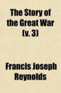 Produktbild: The Story of the Great War (Volume 3)