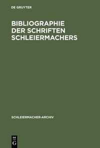 Produktbild: Bibliographie der Schriften Schleiermachers