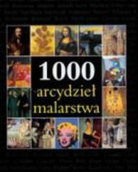 Produktbild: 1000 arcydziel malarstwa