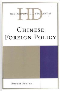 Produktbild: Historical Dictionary of Chinese Foreign Policy