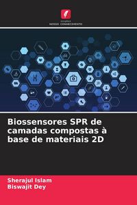 Produktbild: Biossensores SPR de camadas compostas &agrave; base de materiais 2D
