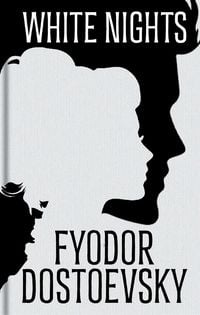 Produktbild: Dostoevsky, F: White Nights and Other Stories