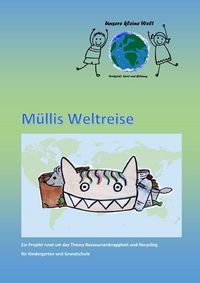 Produktbild: Unsere kleine Welt / M&uuml;llis Weltreise