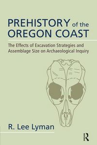 Produktbild: Lyman, R: Prehistory of the Oregon Coast