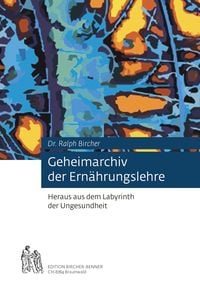 Produktbild: Geheimarchiv der Ern&auml;hrungslehre