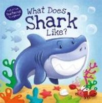 Produktbild: What Does Shark Like?